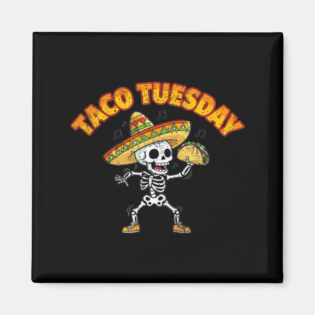 Aimant Taco mardi danse squelette drôle cinco de mayo (Devant)