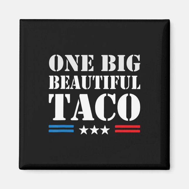 Aimant Taco Nickname Meme - Une Grande Belle Facture Drôl (Devant)