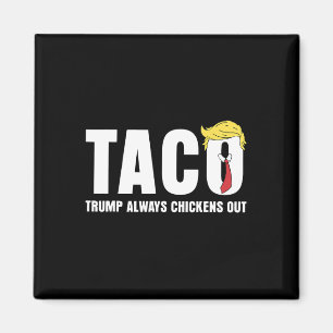 Aimant Taco Trump se dégonfle toujours Drôle et sarcasme 