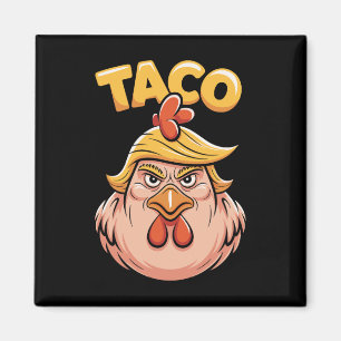 Aimant Taco Trump Toujours Se Défile Humour Politique Gou