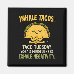 Aimant Tacos d'inhalation Conception de mardi de taco de