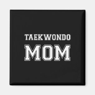 Aimant Taekwondo Mom Funny Karate Lovers Cadeau Femme Mar