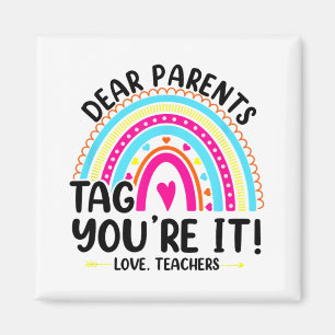 Aimant Tag You're It Love Enseignants Drôle Enseignant