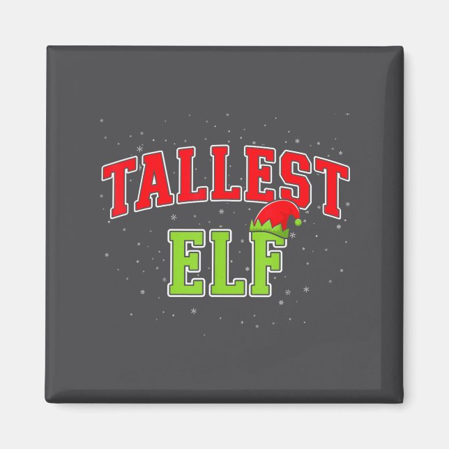 Aimant Tallest Elf Christmas Family Matching Group Xmas  (Devant)
