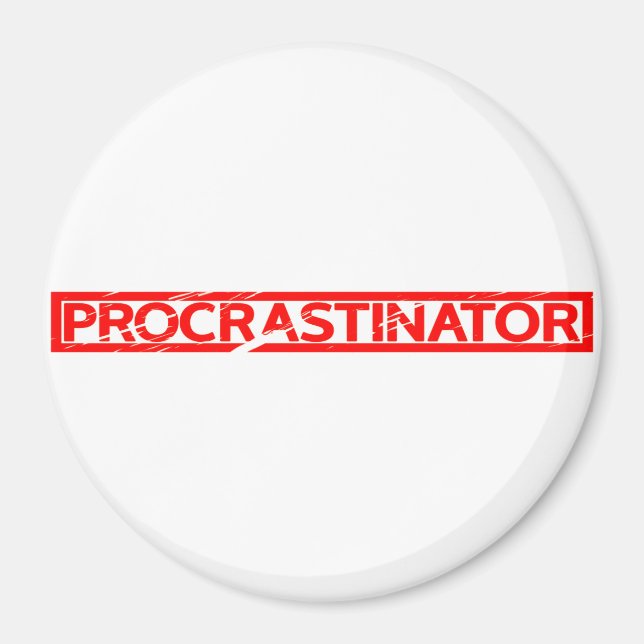 Aimant Tampon de procrastinateur (Devant)