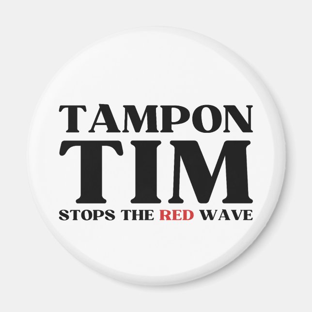 Aimant Tampon Tim Arrêtera Le Red Wave-Tim Walz 2024 (Devant)