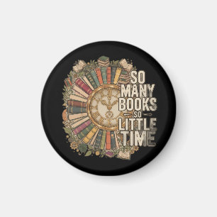 Aimant Tant de livres, si peu de temps Amateur de livres
