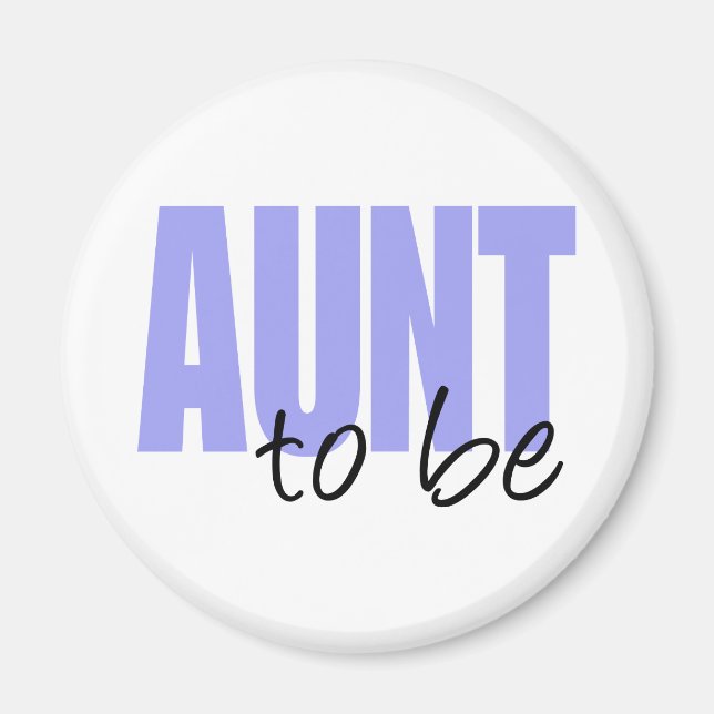 Aimant Tante à être (Police de bloc violet) (Devant)