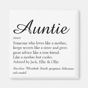 Aimant Tante préférée, définition du script de Tante