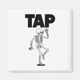 Aimant Tap Dance Lover Skeleton Danser Professeur Danser