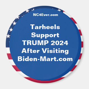 Aimant Tarheels Support TRUMP 2024 Après Réfrigérateur