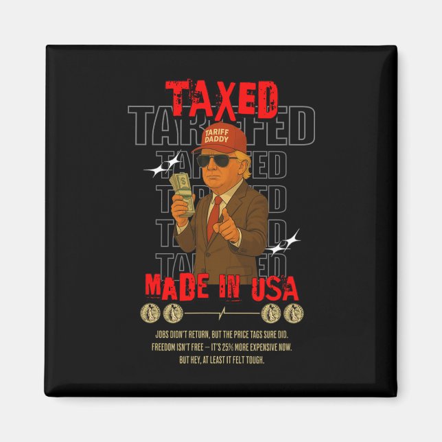 Aimant Tarif Daddy Funny Trump Design - Mème politique A (Devant)