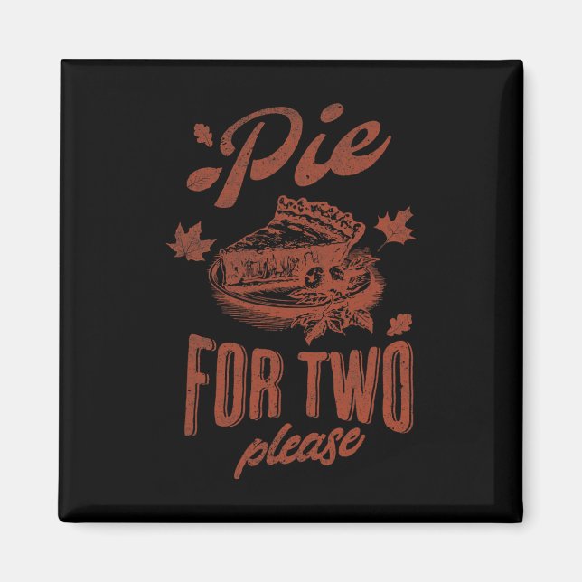 Aimant Tarte pour deux s'il vous plaît Thanksgiving Gross (Devant)