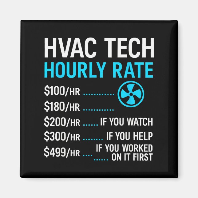 Aimant Taux Horaire Technicien CVC Drôle De Travail Pour  (Devant)