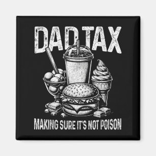 Aimant Taxe Papa S'assurer Pas D'empoisonner Les Hommes D