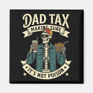 Aimant Taxe papa s'assurer pas empoisonner drôles d'homme