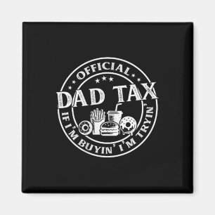 Aimant Taxe Papa Si J'achète J'essaie Drôle Fête Des Père