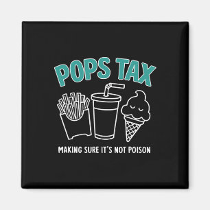 Aimant Taxes s'assurer que ce n'est pas du poison Drôle P