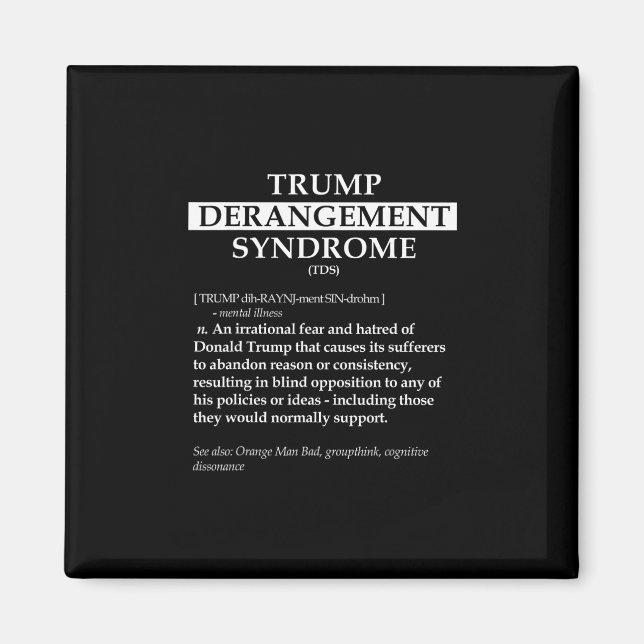 Aimant Tds Chemise Définition Politique - Dérangement Tru (Devant)