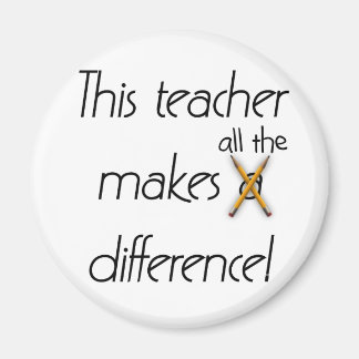 Aimant Teacher fait une différence T-shirts et cadeaux