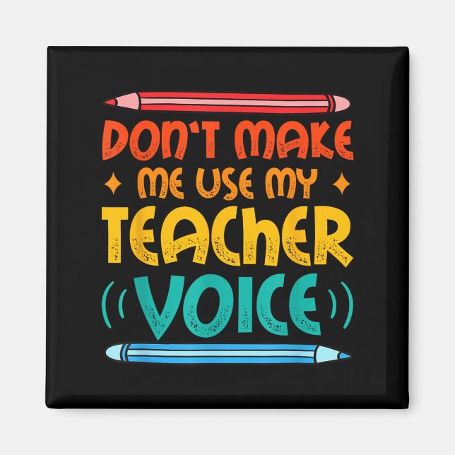 Aimant Teacher Voice Teacherlife Primary School Teacher  (Devant)