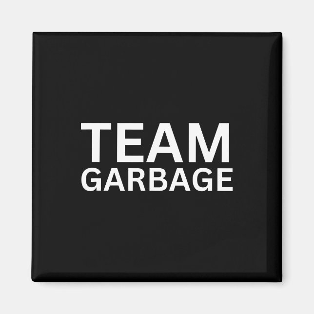 Aimant Team Garbyge Pour Trump Tee Trump Supporters (Devant)