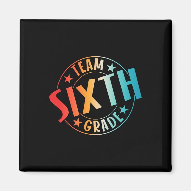 Aimant Team Sixth Grade Teacher Student Ck To School 6th  (Devant)