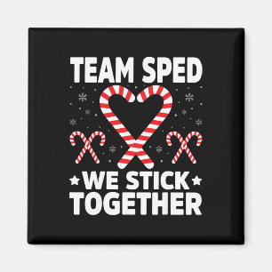 Aimant Team Sped On reste ensemble - Éducation Spéciale N