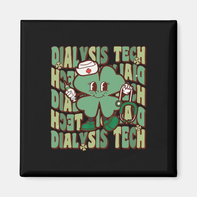 Aimant Tech de dialyse groovy drôle St Patrick dialysi (Devant)