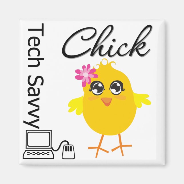 Aimant Tech Savvy Chick (Devant)