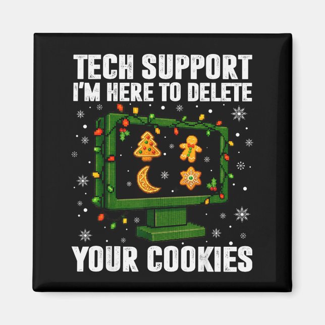 Aimant Tech Support Delete Your Cookies Men Ugly Christma (Devant)
