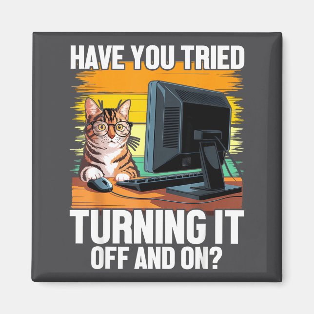 Aimant Tech Suprt Humour I Chat Ingénieur Informatique Me (Devant)