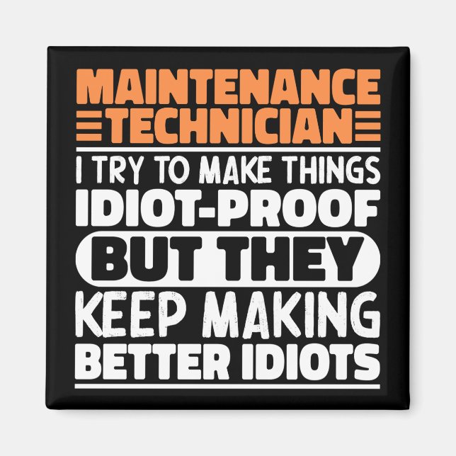 Aimant Technicien De Maintenance J'Essaie De Rendre Les C (Devant)