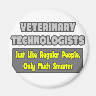 Aimant Technologues vétérinaires .. Plus intelligent