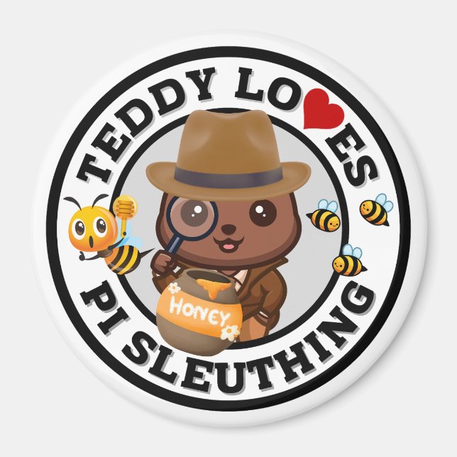 Aimant Teddy aime PI Dormir pour le miel (Devant)
