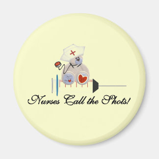 Aimant Teddy Bear Nurses Call the Shots T-shirts and Gift
