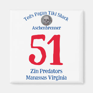 Aimant Ted's Pagan Tiki Shack Zin Predators Manassas VA