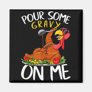 Aimant Tee drôle de cadeau de Thanksgiving Funny Turkey D
