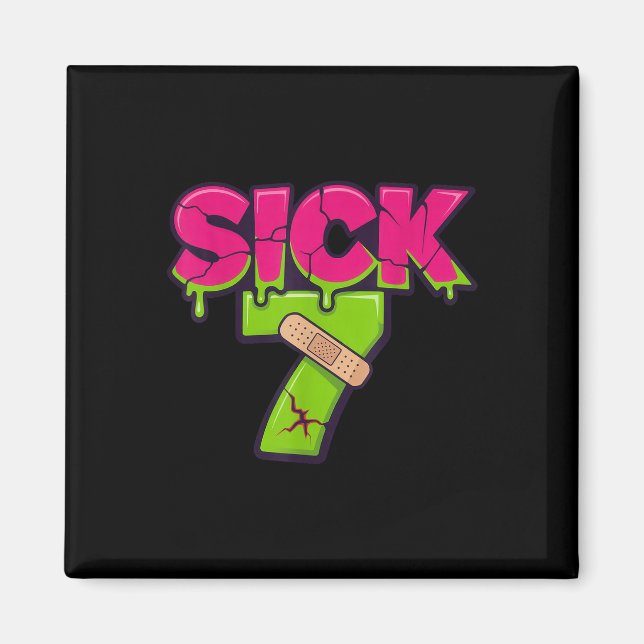 Aimant Tee Sick Seven Meme Six Seven Amusement Jeu de mot (Devant)