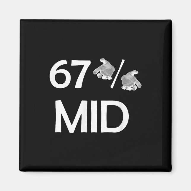 Aimant Tendance drôle d'internet 67% Mid Meme Mains 6-7 S (Devant)