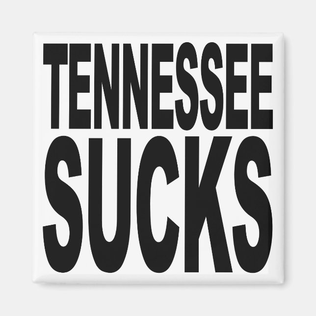 Aimant Tennessee Sucks (Devant)