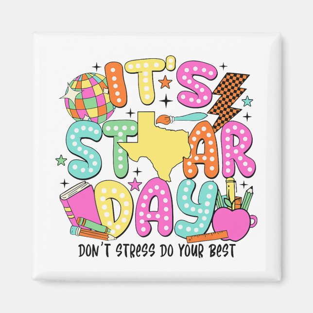 Aimant Test Day Dont Stress Faites votre meilleur profess (Devant)