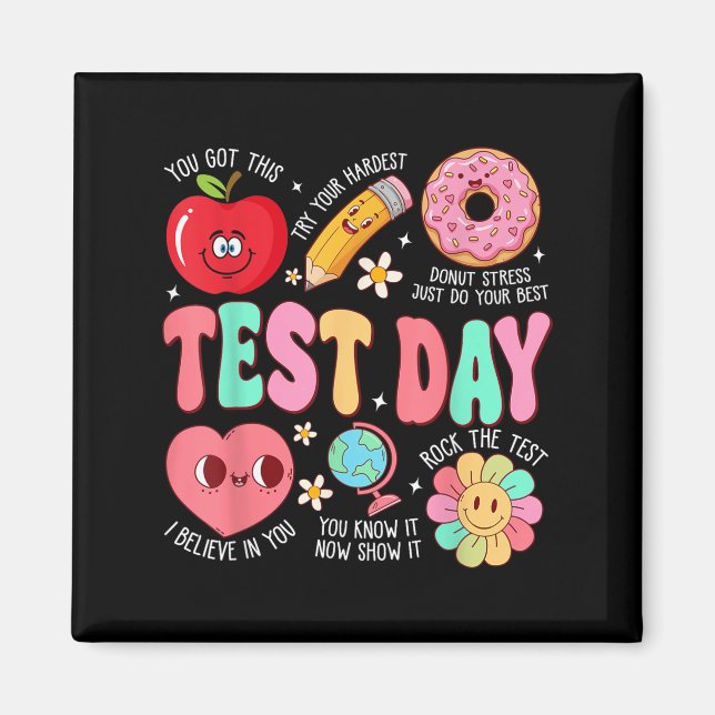 Aimant Test Day Rock The Test Testing Day Motivational Te (Devant)