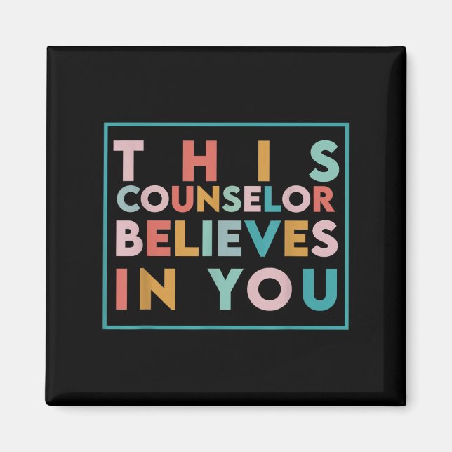 Aimant Testing Day Motivational This Counselor Believes I (Devant)