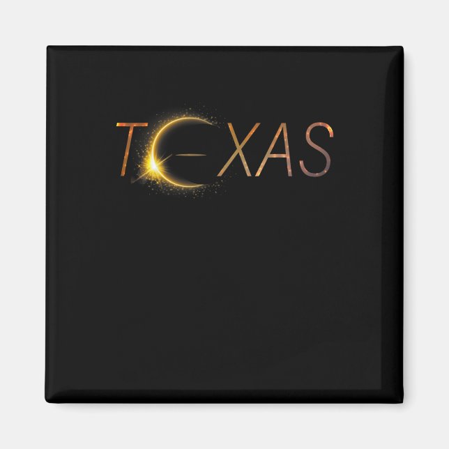 Aimant Texas Solar Eclipse 2024 Total Solar Eclipse Texas (Devant)