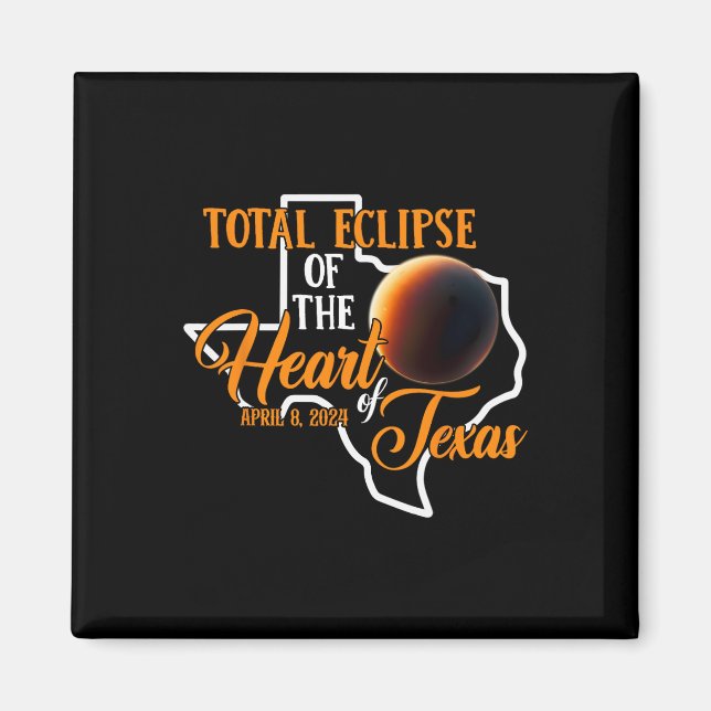 Aimant Texas Total Éclipse Solaire Avril 8 2024 Tot Carte (Devant)