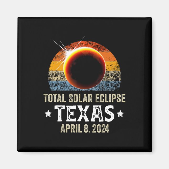 Aimant Texas Total Solar Eclipse Avril 8 2024 Texas Solar (Devant)