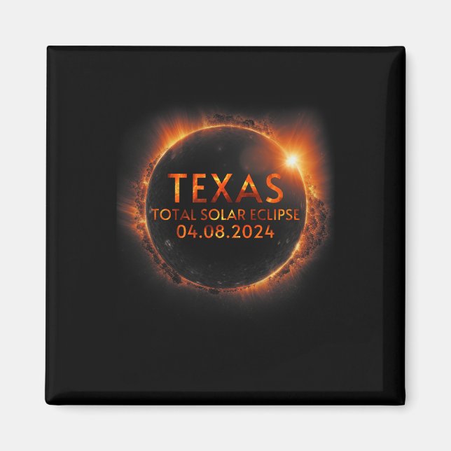 Aimant Texas Total Solar Eclipse Avril 8 2024 Texas Solar (Devant)