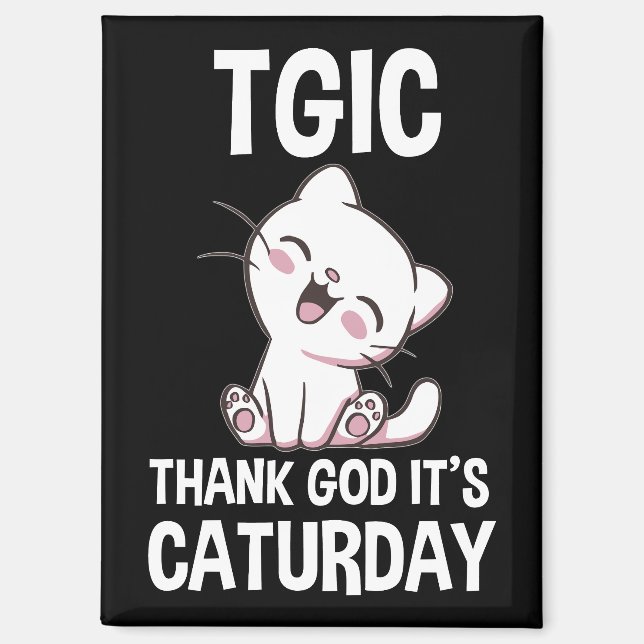 Aimant TGIC Merci Dieu C'est Caturday (Recto)
