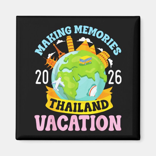 Aimant Thailand Vacation 2026 Travel Making Memories Fami (Devant)
